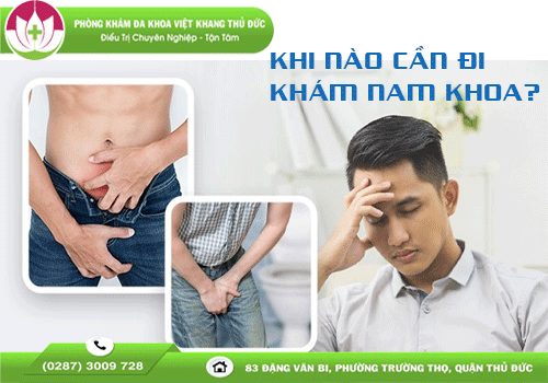 Khi nào nên khi khám nam khoa?