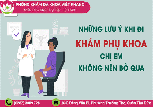 Những lưu ý khi đi khám phụ khoa chị em nên biết