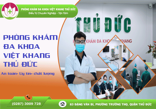 Phòng khám nam khoa quận 7- Đa khoa Việt Khang Thủ Đức